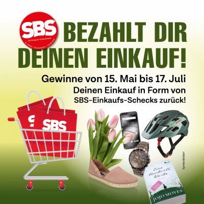 SBS BEZAHLT DIR DEINEN EINKAUF!
Gewinne von 15. Mai bis 17. Juli Deinen Einkauf in Form von SBS-Einkaufs-Schecks zurück!
Teilnahmebedingungen / So einfach...