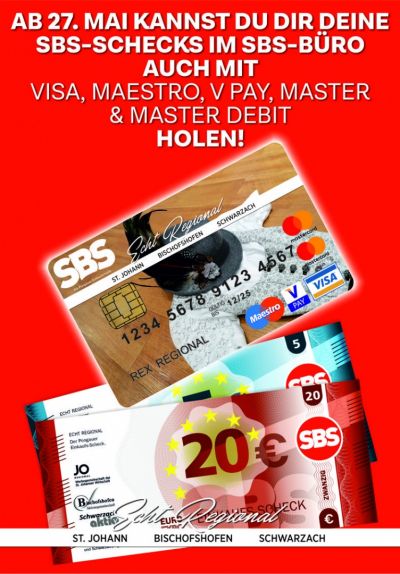 Ab 27. Mai kannst Du im SBS/JOregional-Büro Deine SBS-Schecks auch mit Kreditkarte (Visa...) bezahlen!       ...